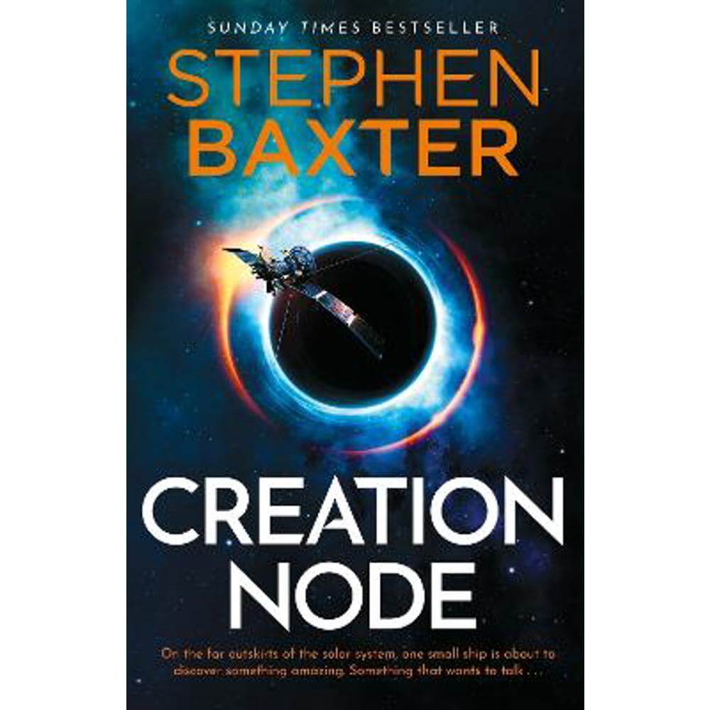 Creation Node (Hardback) - Stephen Baxter